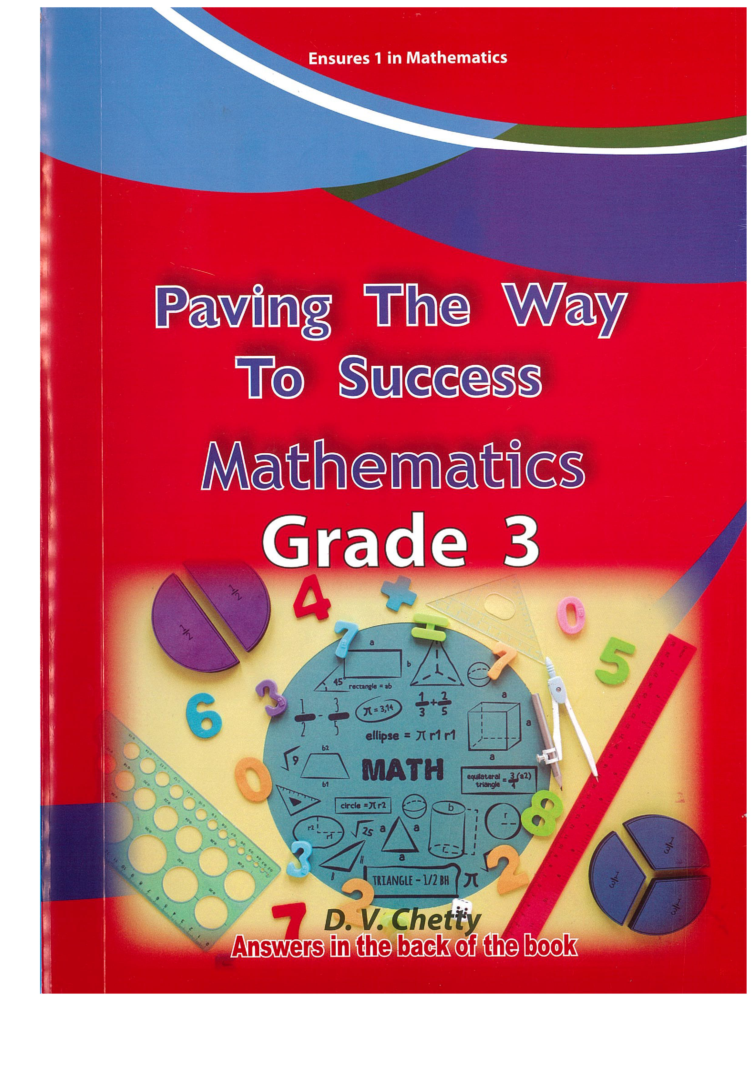 Mathematics - Paving The Way To Success - Grade 3 (Chetty)